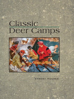 cover image of Classic Deer Camps
